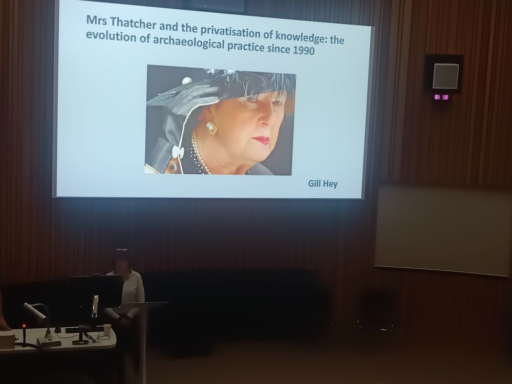 Mrs Thatcher and the privatisation of knowledge: the evolution of archaeological practice 1990. 
Opening slide from presentation by Gill Hey to TAG 2024-12-14