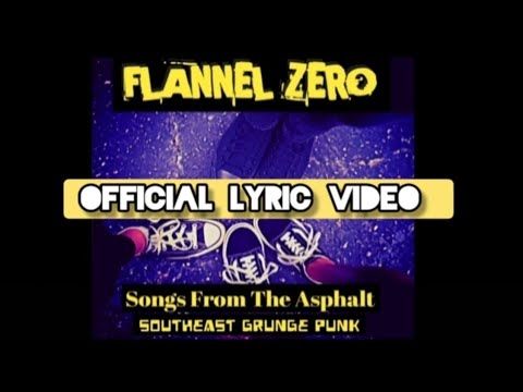 Flannel Zero - Empty (Official Lyric Video)