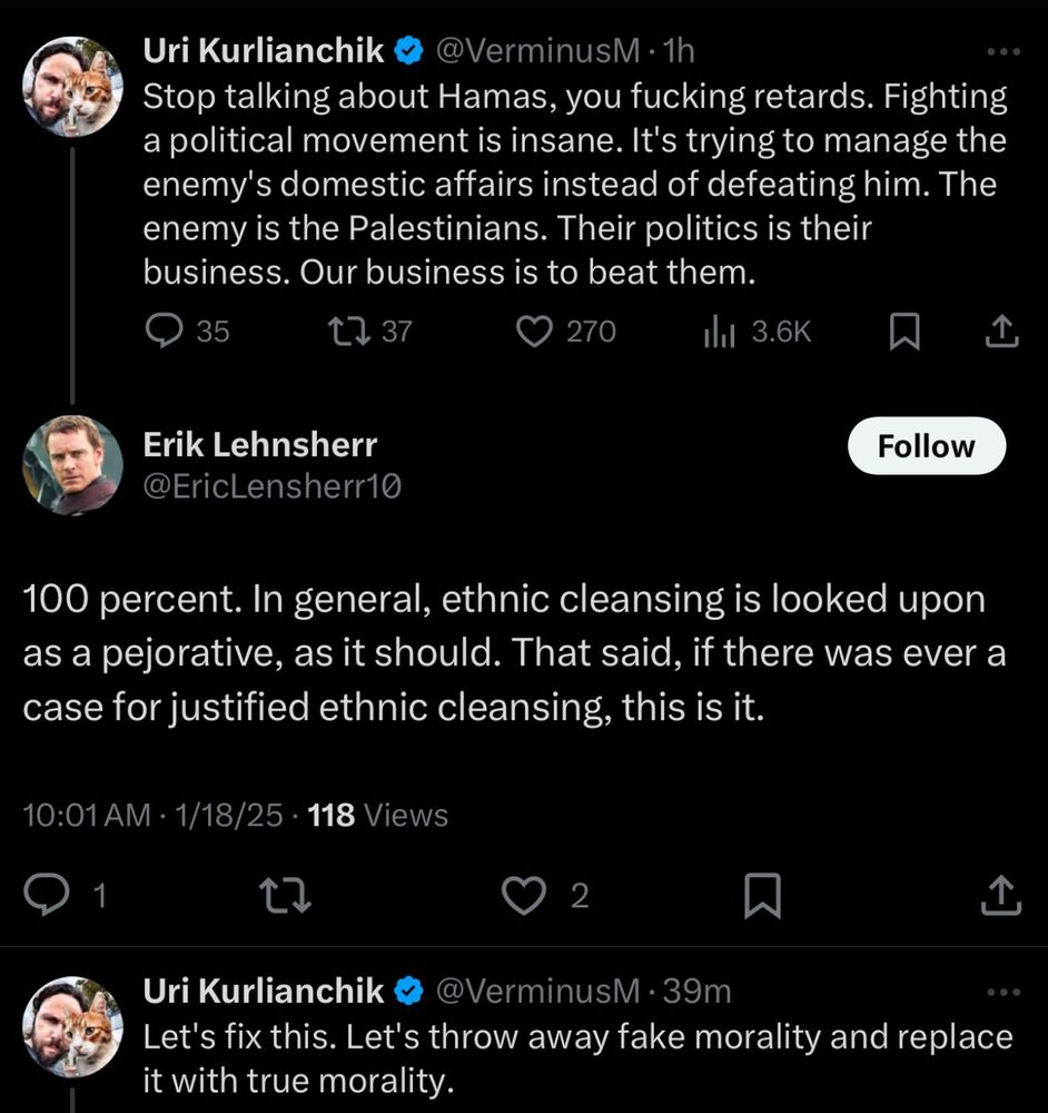 Stop talking about Hamas, you fucking retards. fighting a political movement is insane. it's trying to manage the enemy's domestic affairs instead of defeating him. The enemy is the Palestinians. Their politics is their business. Our business is to beat them.
100 percent. In general, ethnic cleansing is looked upon a s pejorative, as it should. That said, if there was ever a case for justified ethnic cleansing, this is it.
Let's fix this. Let's throw away fake morality and replace it with true morality.