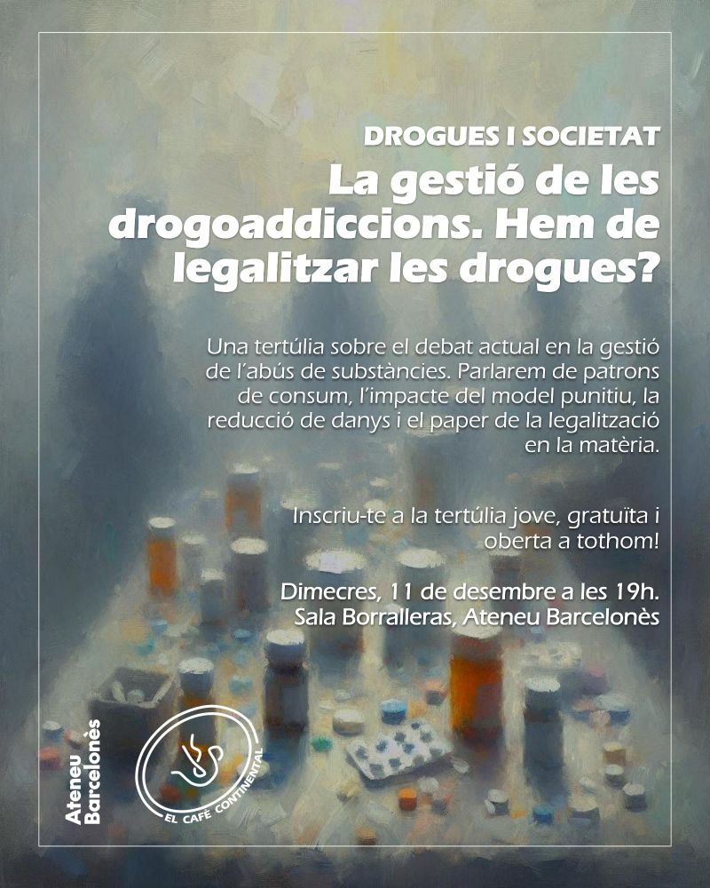La gestió de les drogoaddiccions. Hem de legalitzar les drogues?