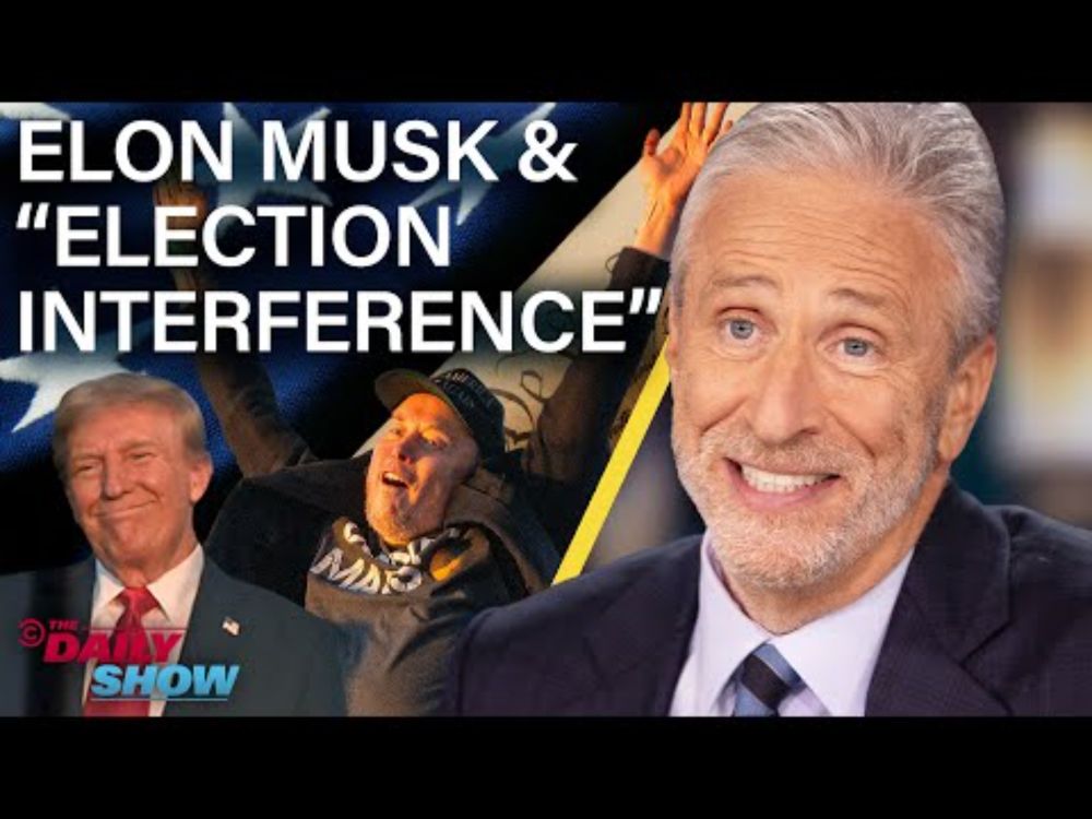 Jon Stewart on Elon Musk, Free Speech & Trump's Election Interference Claims | The Daily Show