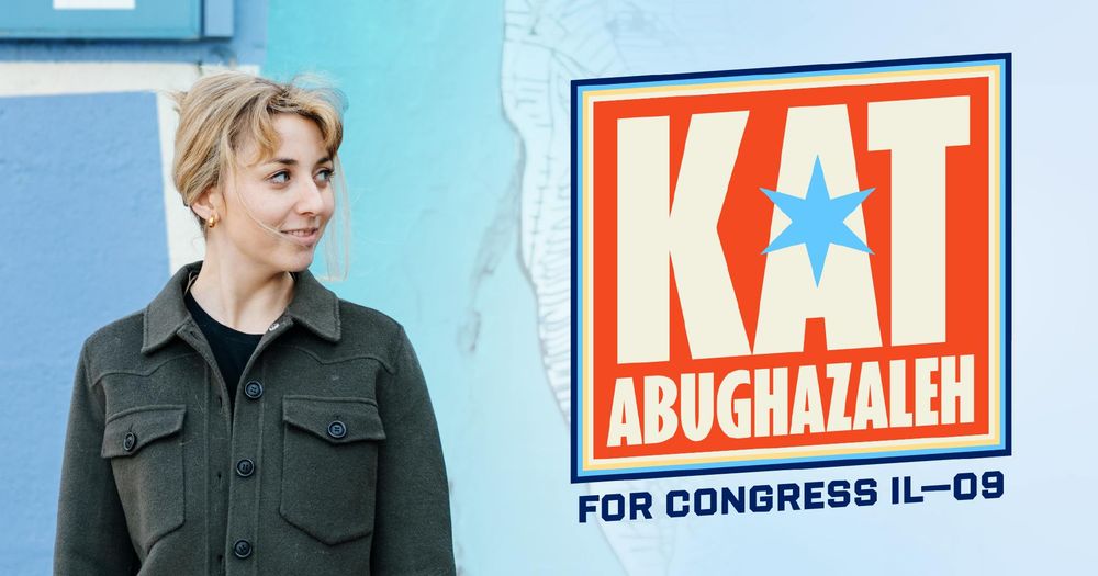 Kat Abughazaleh is running for Congress in Illinois' Ninth District because Democrats need to do more to stop Trump and fight for working people.