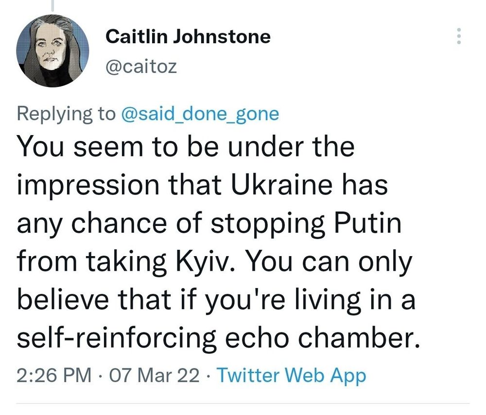 Caitlin Johnston gives her opinion in early 2022 that you live in an echo chamber if you don’t think Russia will take Kyiv