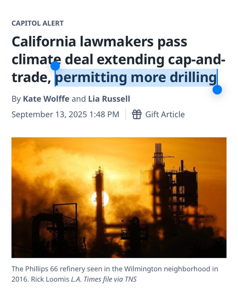 Screenshot of article about California extending cap and trade, with highlighted text about permitting more drilling 