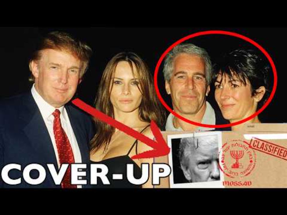 Epstein EXPOSED: Trump, Mossad & The Elite’s Dark Secrets