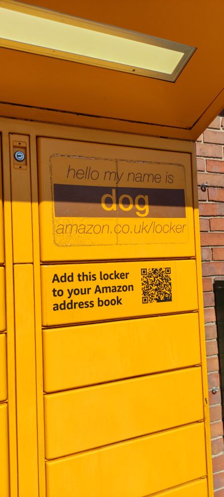 Amazon locker saying "hello, my name is dog" 