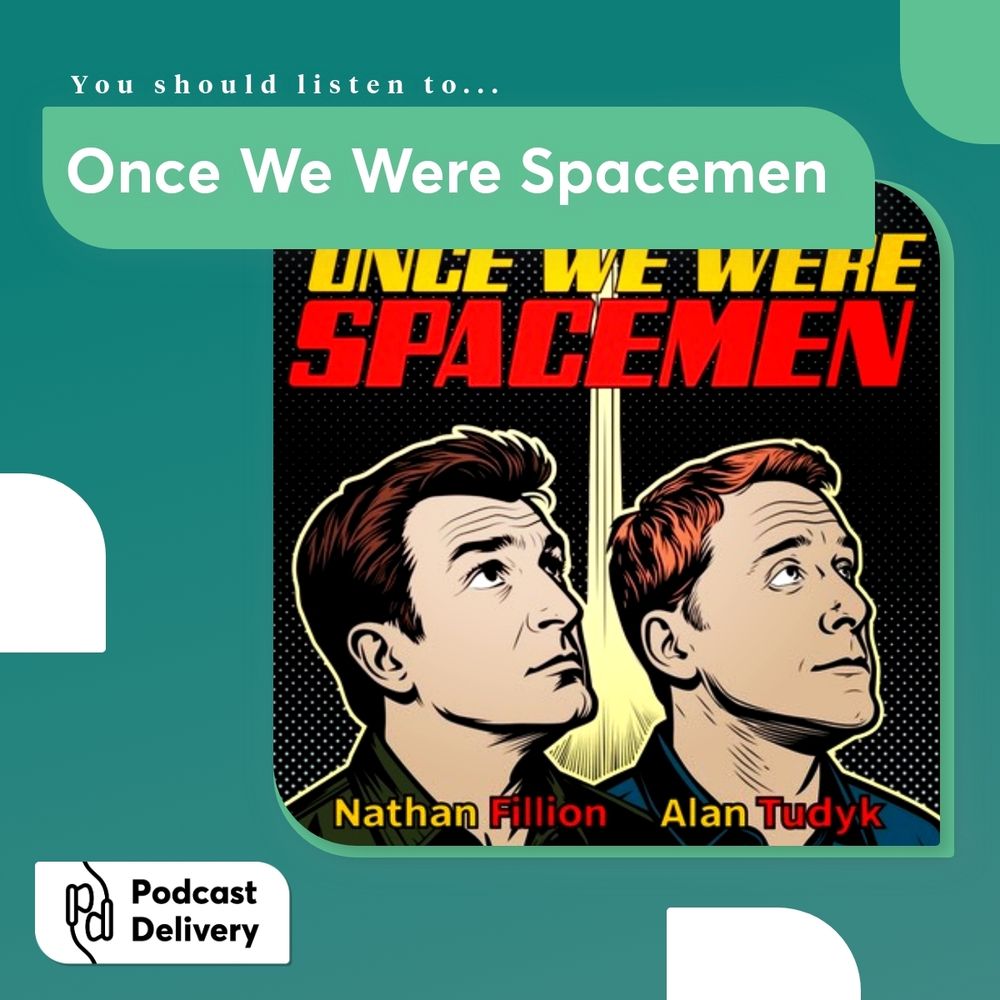 Once We Were Spacemen