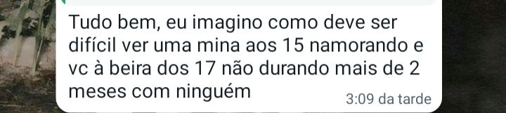 Quem mandou isso foi a namorada do meu melhor amigo