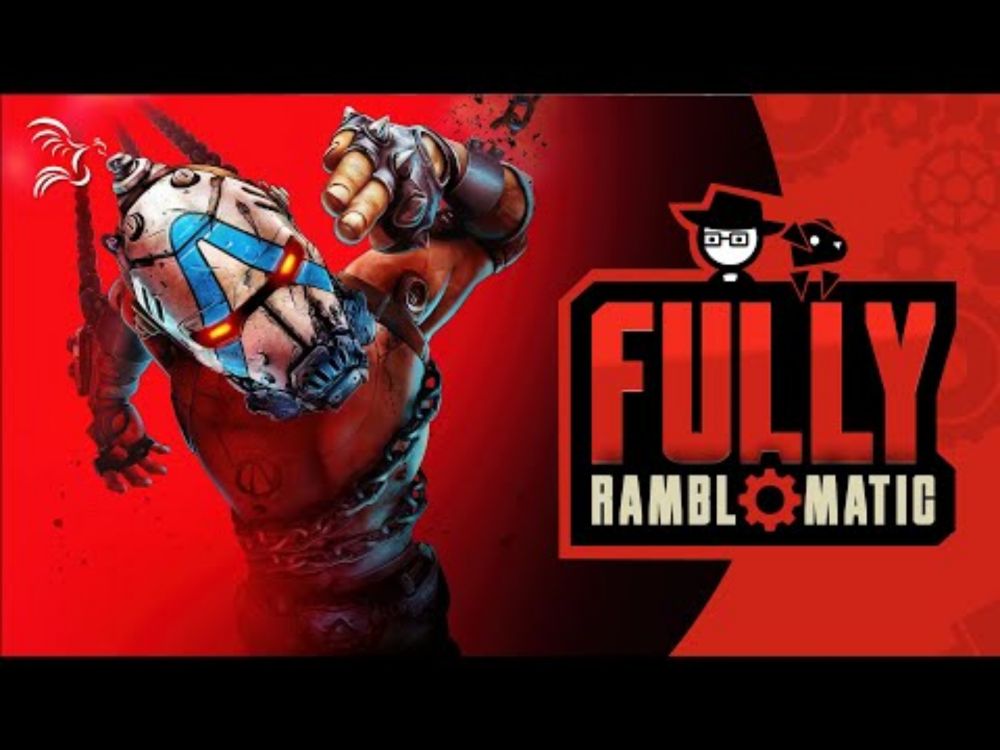 Borderlands 4 | Fully Ramblomatic
