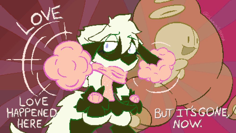 A Riolu, Winter, stands hunched over next to its partner, Sen, a Duosion. Its gaze is drawn to one of its feelers, which it regards with apparent distress. Sen, meanwhile, is chatting to an unseen person outside of view – unaware of their partner's discomfort.

The text reads, "Love. Love happened here. But it's gone, now."