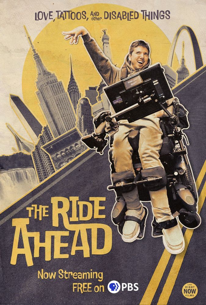 The Ride Ahead poster with a yellow and gray design of Samuel in his wheelchair with his hand up. To his left are landmarks from New York, Niagara Falls, DC, St. Louis, and other locations in the film. Text on the poster reads “THE RIDE AHEAD. Now streaming FREE on PBS.