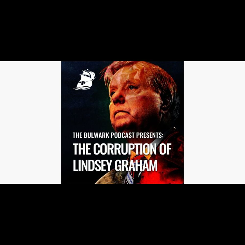 Ep. 1: The Corruption of Lindsey Graham