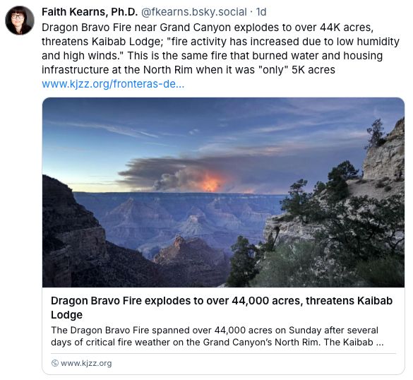 Screenshot of post from @fkearns.bsky.social about Dragon Bravo Fire near the Grand Canyon