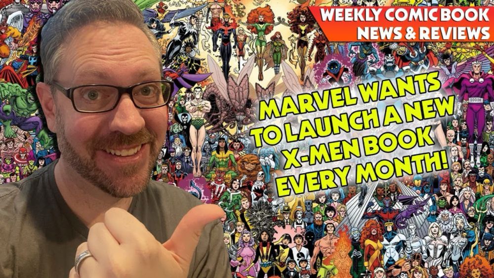 Marvel Wants to Launch a New X-Men Book Every Month! Post Malone Teams with Vault! News/Reviews!