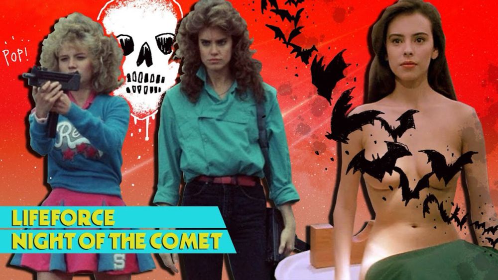 Comet Schlock Movies are GOOD: Lifeforce & Night of the Comet - Trash Movie Bonanza 5