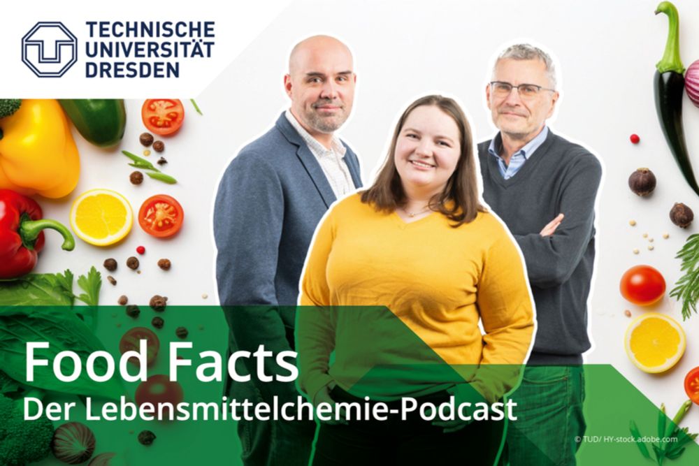 Food Facts Der Lebensmittelchemie-Podcast der TU Dresden