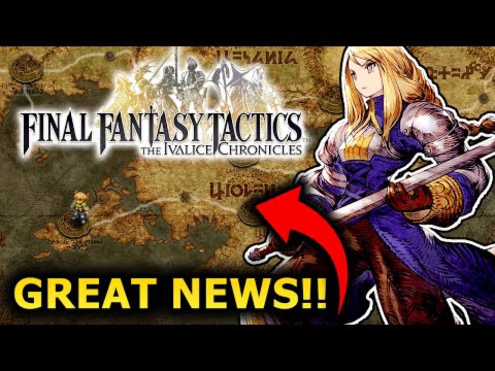 The FF TACTICS REMASTER Situation Gets EVEN BETTER..!!