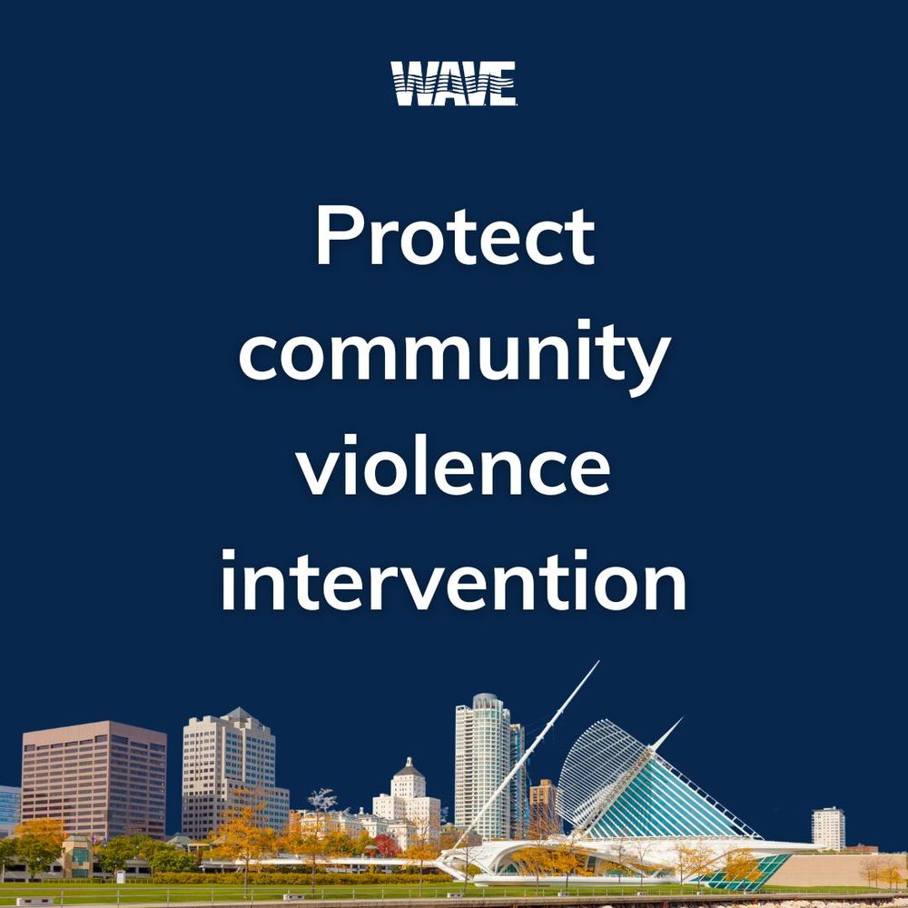 Milwaukee skyline is along the bottom. Text reads protect community violence intervention