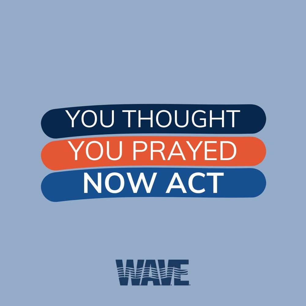 You thought. You prayed. Now act.
