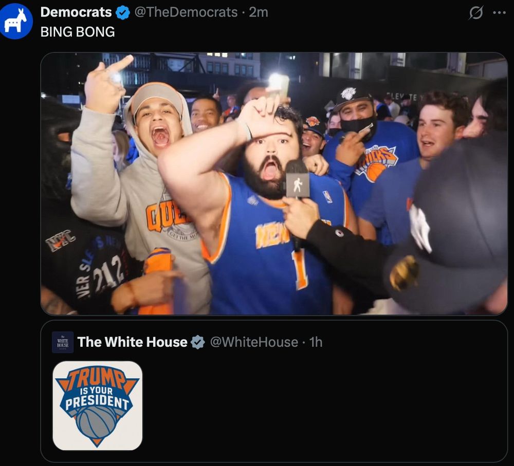 Democratic Party Twitter account quote tweeting (tweet says “BING BONG!” with a photo of Knicks fans gregariously celebrating an NBA Eastern Conference finals win) the Trump White House Twitter account (tweet is a shitty AI-generated Knicks logo-style text saying “Trump is your president“)