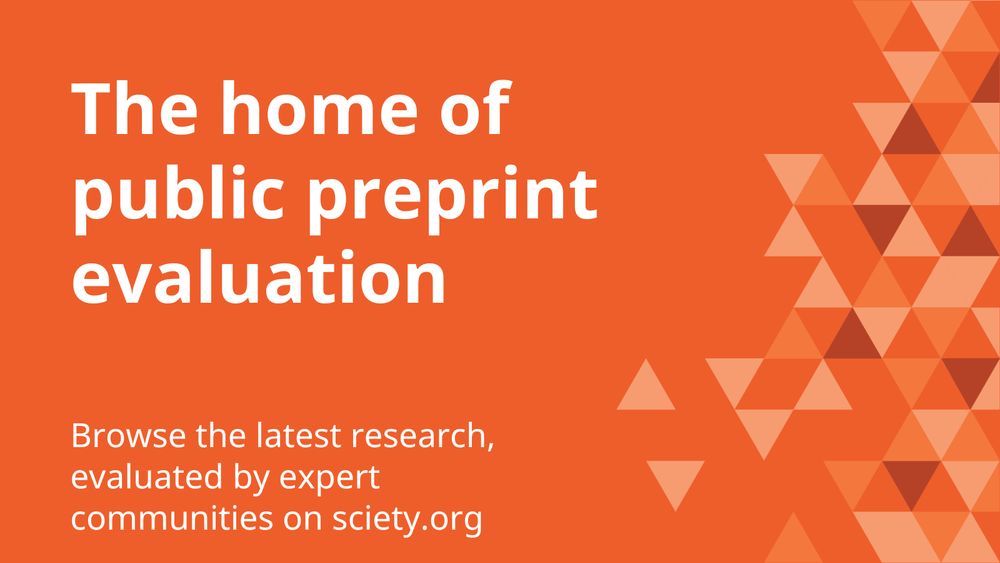 Image with text "The home of public preprint evaluation. Browse the latest research evaluated by experts"