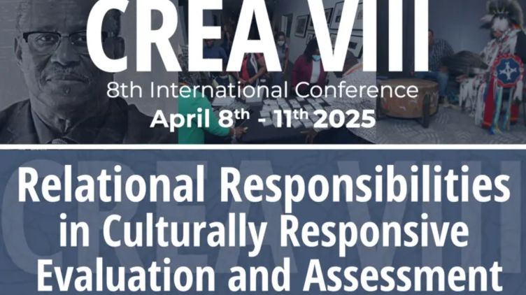 CREA VIII The 8th international Culturally Responsive Evaluation and Assessment conference photograph. Theme: Relational responsibilities in culturally responsive evaluation and assessment.
