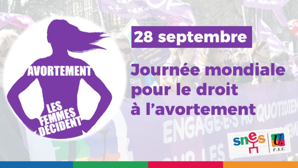 28 septembre : journée mondiale pour le droit à l’avortement - SNES-FSU