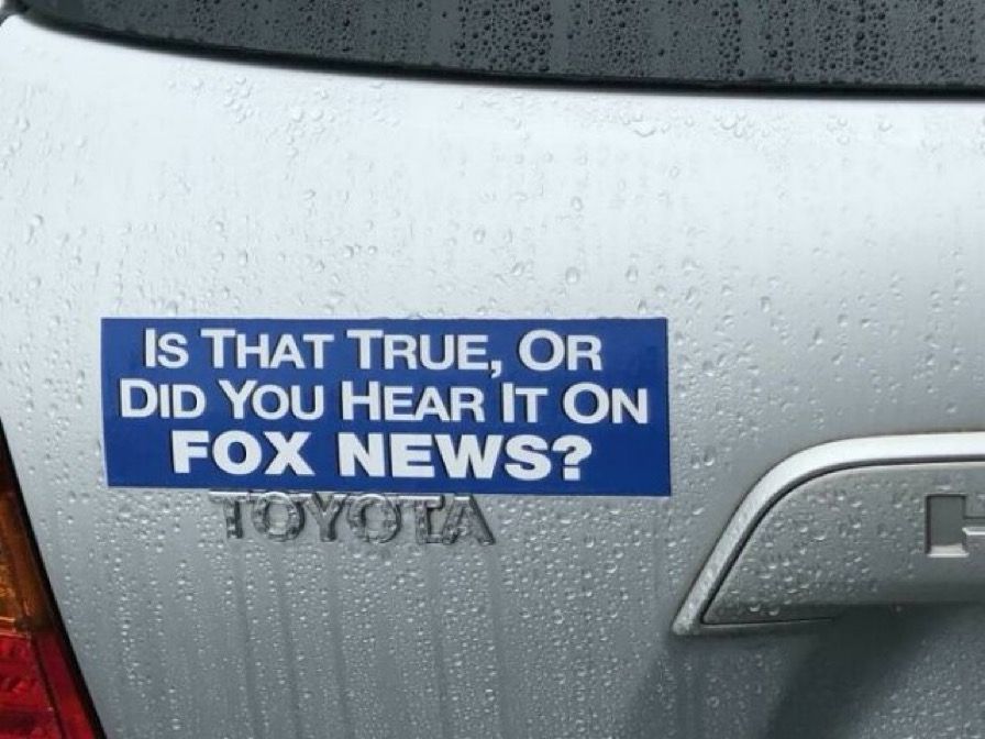 IS THAT TRUE, OR DID YOU HEAR IT ON FOX NEWS?
TOYOTA
