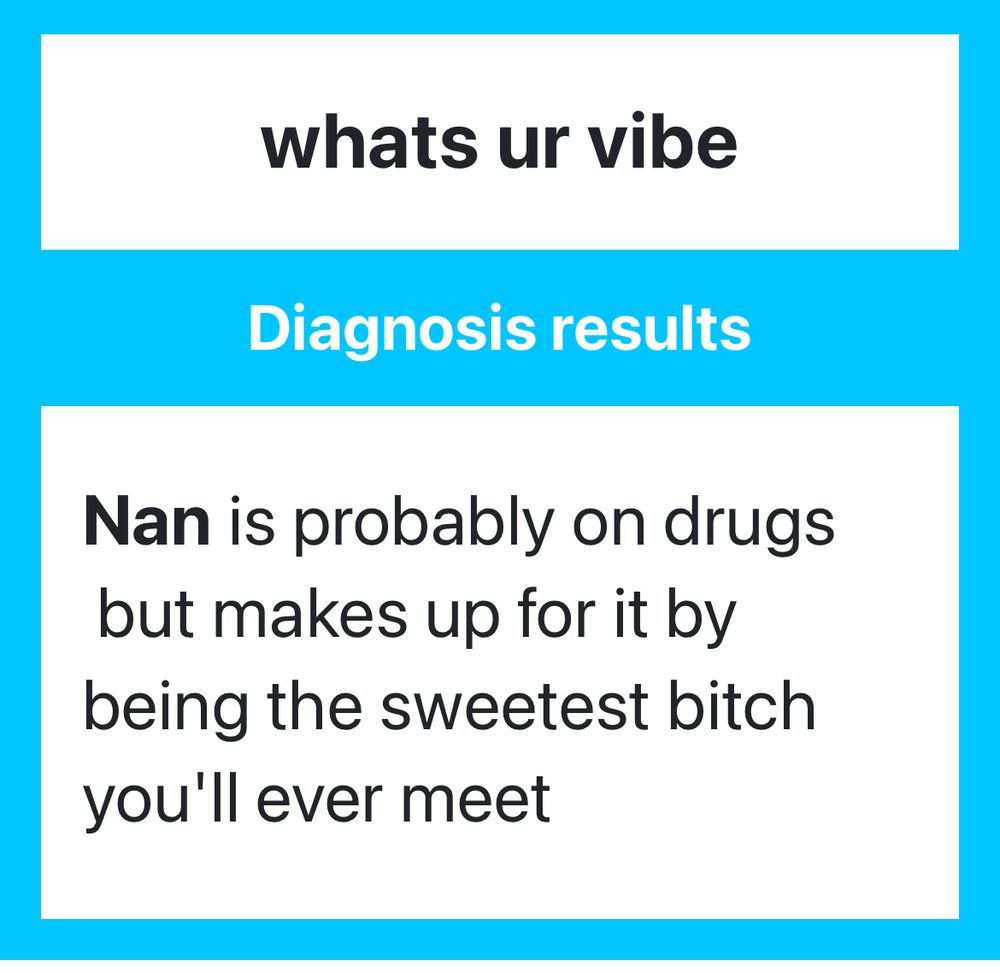 nan is probably on drugs but makes it up by being the sweetest bitch you’ll ever meet
