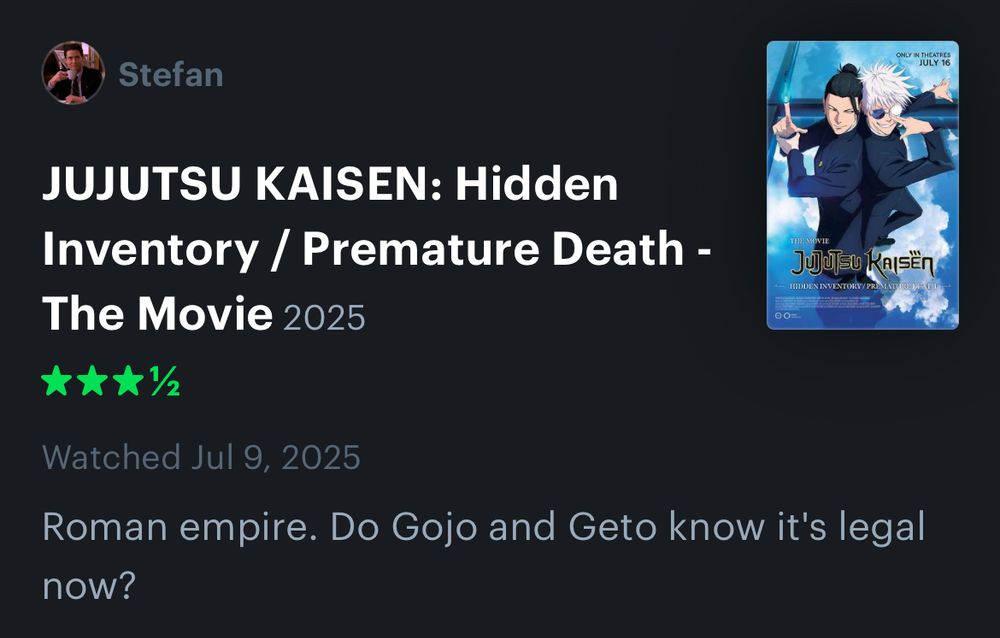 A Letterboxd screenshot of a “Hidden Inventory” movie review that reads: “Roman empire. Do Gojo and Geto know it’s legal now?”
