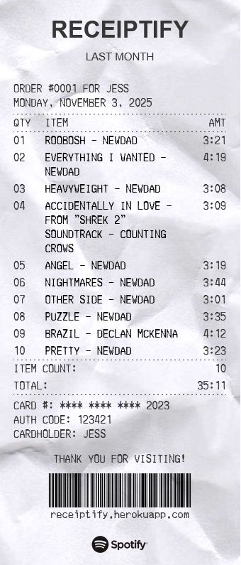 Receiptify for October
1. Roobosh - Newdad
2. Everything I wanted - Newdad
3. Heavyweight - Newdad
4. Accidentally in Love - Counting Crows
5. Angel - Newdad
6. Nightmares - Newdad
7. other side - newdad
8. puzzle - newdad
9. brazil - declan mckenna
10. pretty - newdad
