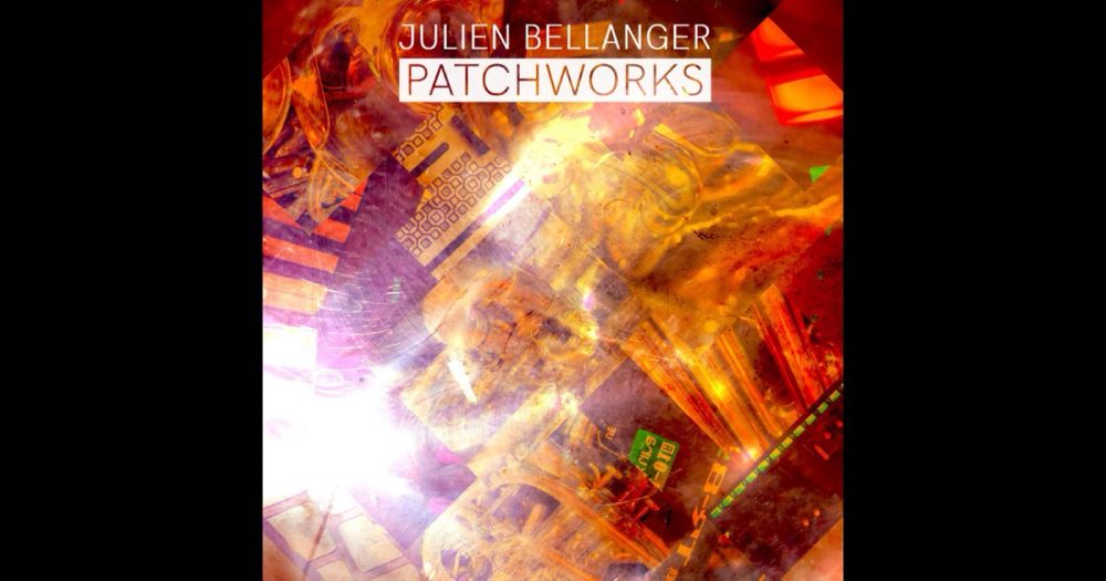 Patchworks by Julien Bellanger on Apple Music Classical