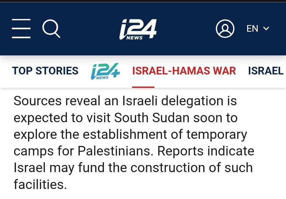 Sources reveal an Israeli delegation is expected to visit South Sudan soon to explore the establishment of temporary camps for Palestinians. Reports indicate Israel may fund the construction of such facilities.
