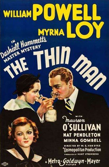 Movie poster of _The Thin Man_, with Wiliam Powell and Myrna Loy drinking martinis together. 