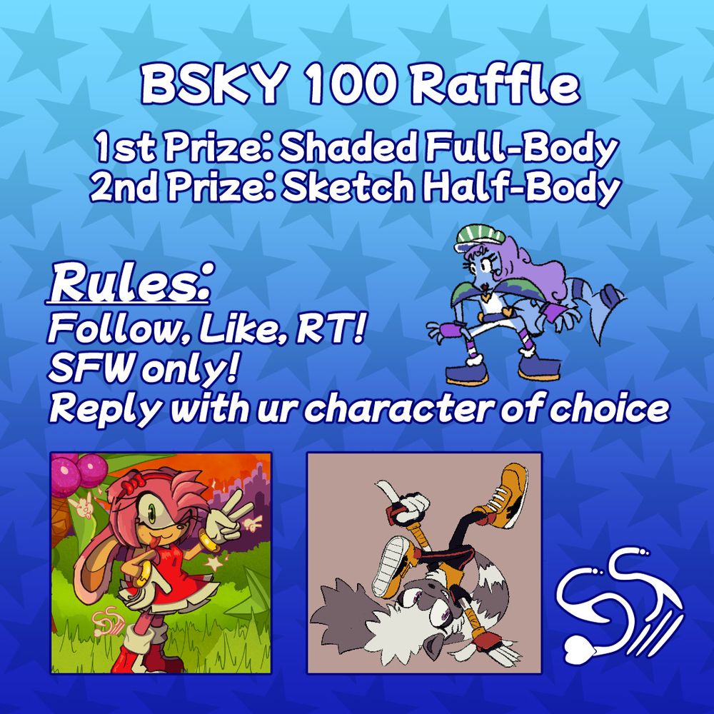 "BSKY 100 Raffle. 
1st Prize: Shaded Full-Body. 
2nd Prize: Sketch Half-Body.

Rules: 
Follow, Like, RT! 
SFW only! 
Reply with ur character of choice."