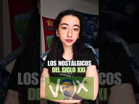Los NOSTÁLGICOS del SIGLO XXI