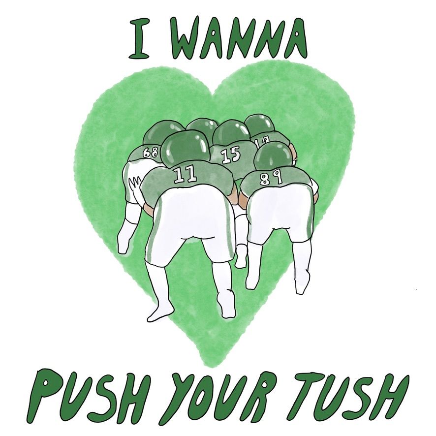 Hand drawn valentine of five huddled over Eagles players set on a grass colored green heart with text that says "I wanna push your tush"