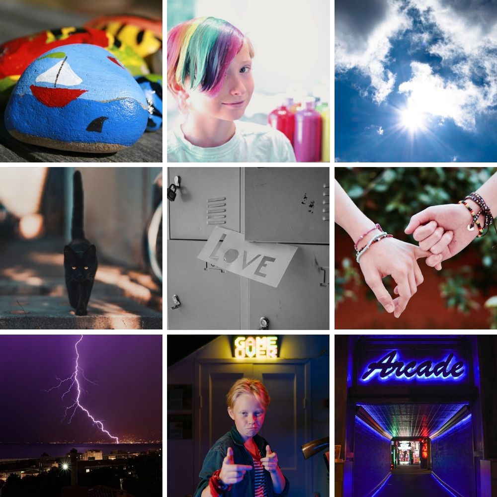 9x9 Picture Grid: Painted rock depicting red sailboat with white sail, shark fin poking out of water; tween girl with rainbow hair wearing a light green shirt with paints behind her; a partially sunny sky; a black cat walking down an alley; gray lockers with a note with the word “love” cut out of them; two hands holding by the pinky, each with bracelets on them; a stormy sky with lightning striking over a cityscape; a tween boy standing underneath a sign that reads “game over” holding trigger fingers wearing a dark blue shirt over a red and white striped shirt; a picture of the front of an arcade with sign lit up in neon blue

Picture credit: Pixabay, Pexels, Unsplash
