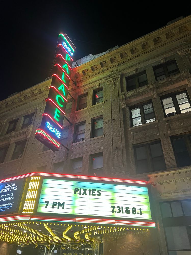 The Palace Theatre marquee announcing Pixies on 7/31 and 8/1.