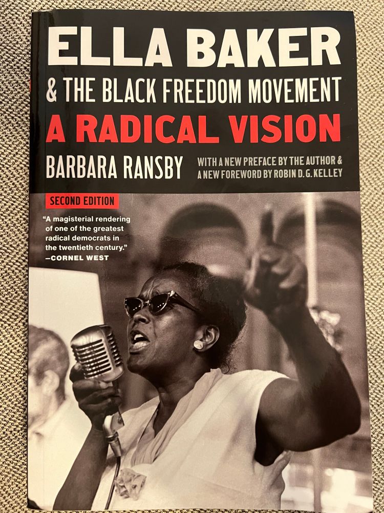The cover of the book “Ella Baker & the Black Freedom Movement: A Radical Vision” by Barbara Ransby.