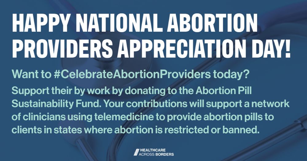 Happy National Abortion Providers Appreciation Day!
Want to #CelebrateAbortionProviders today? Support their work by donating to the Abortion Pill Sustainability Fund. Your contributions will support a network of clinicians using telemedicine to provide abortion pills to clients in states where abortion is restricted or banned.