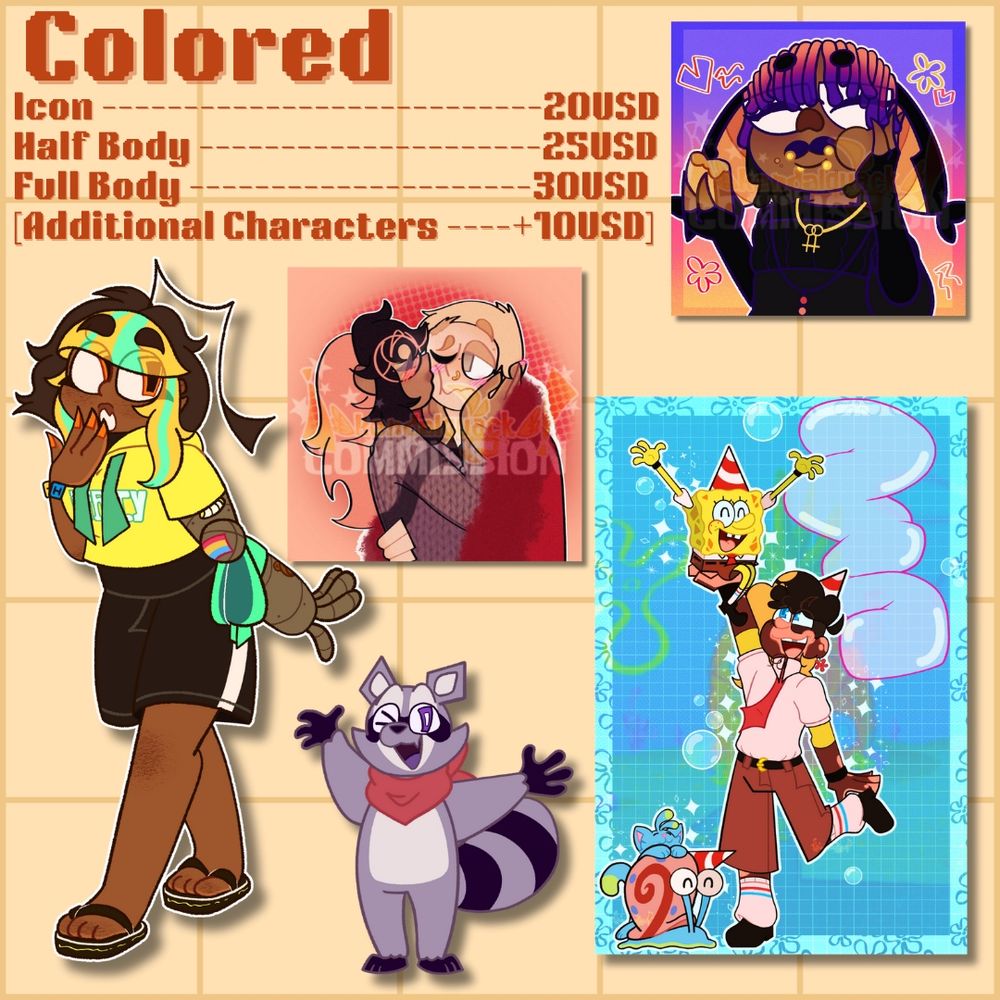 Colored
Icon — 20USD
Half Body — 25USD
Full Body — 30USD
Additional Characters — +10USD