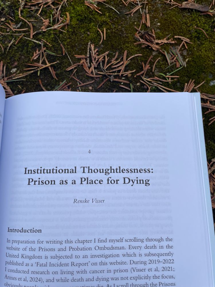 The book opened on the page that starts my chapter entitled Institutional thoughtlessness
: prison as a place for dying