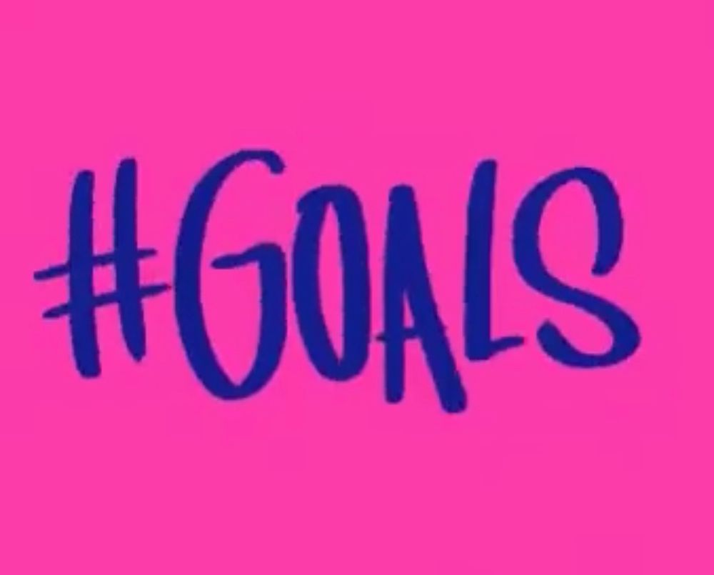 #Goals Written In Royal Blue On Hot Pink