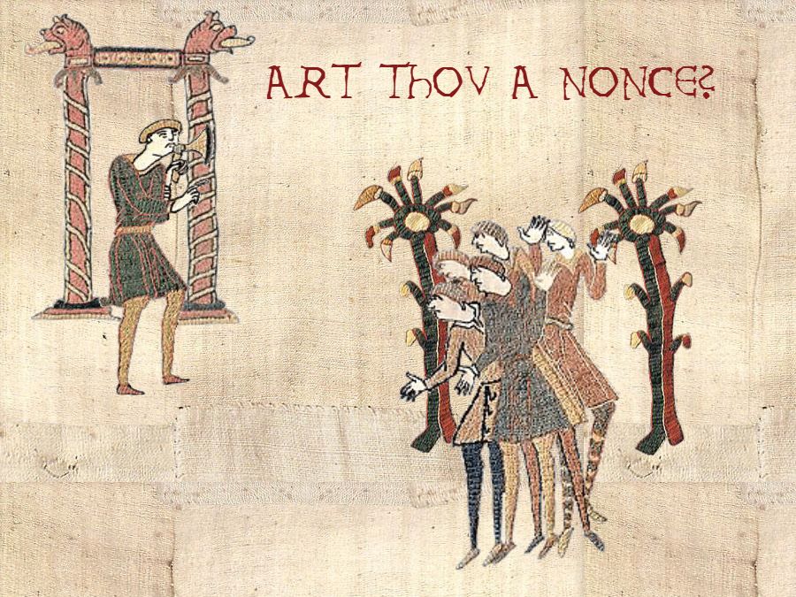 Art thou a nonce?