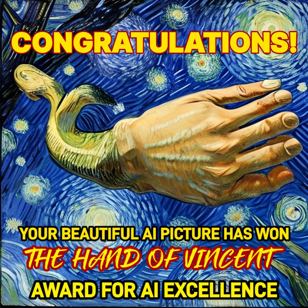 The Hand of Vincent Award for AI excellence. 