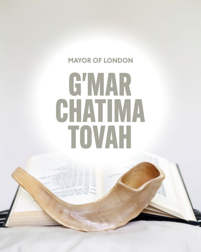 Graphic which reads "Mayor of London / G'mar chatima tovah"
