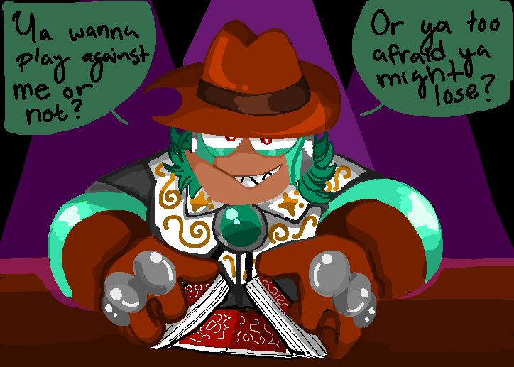 image of my oc, door man, shuffling a deck of cards, with text with him saying
"Ya wanna play against me or not?"
"Or ya too afraid ya might lose?"