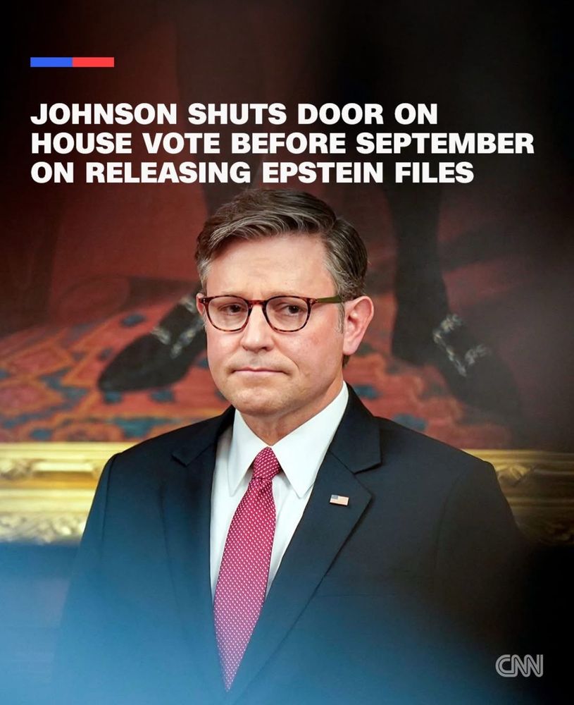 JOHNSON SHUTS DOOR ON HOUSE VOTE BEFORE SEPTEMBER ON RELEASING EPSTEIN FILES
