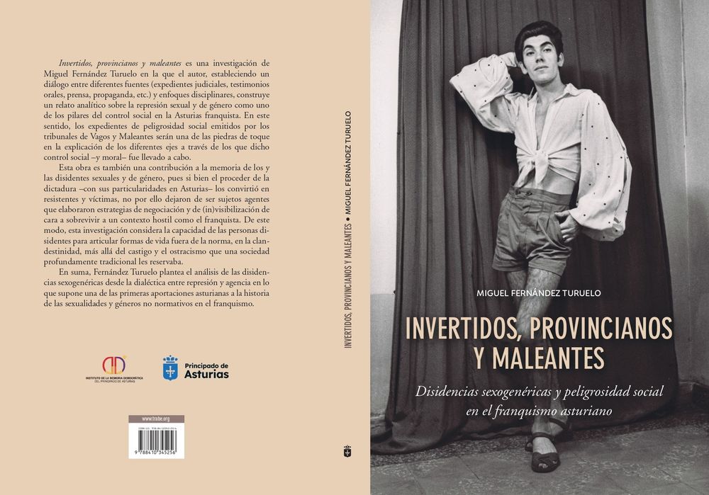 Portada de la monografía "Invertidos, provincianos y maleantes. Disidencias sexogenéricas y peligrosidad social en el franquismo asturiano".